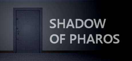 《ShadowofPharos》PC免费发布沉浸式恐怖探索