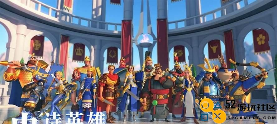 万国觉醒英雄强度梯度排行一览（十大强力英雄榜单，谁才是最强之王？）