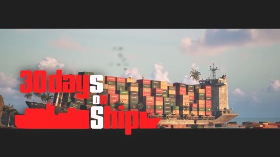 《船上30天》正式登陆Steam！开启集装箱盲盒挑战生存极限