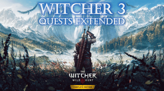 老树焕新春！这款MOD为《巫师3》次时代版增加了15个新任务