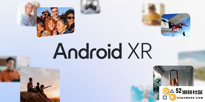 全面解析Android XR：谷歌引领的创新XR生态系统到底是什么？