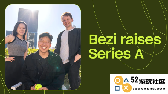 3D 云端设计协作平台 Bezi 成功获 1300 万美元 A 轮融资，为创意团队带来新机遇